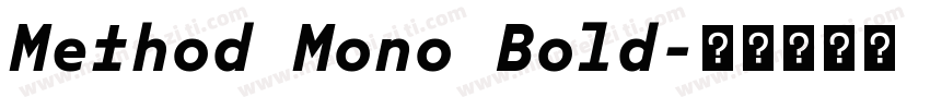 Method Mono Bold字体转换